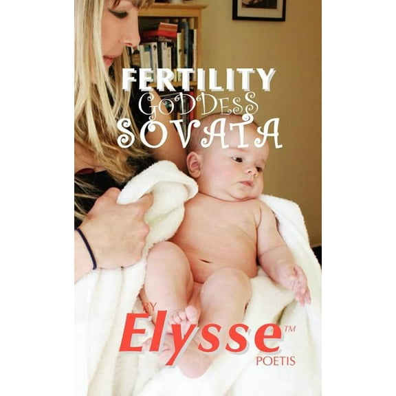 Fertility Goddess SOVATA (Paperback)