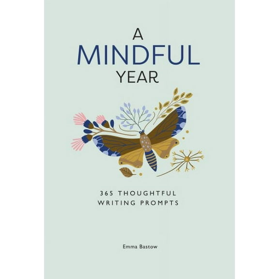 A Mindful Year Emma Bastow (Paperback)
