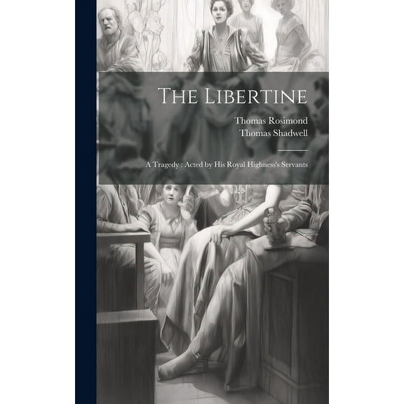 The Libertine (Hardcover)