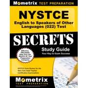 NYSTCE English to Speakers of Other Languages (022) Test Secrets: NYSTCE Exam Review for the New York State Teacher Certification Examinations