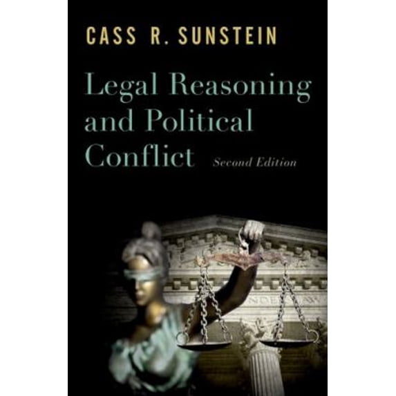 Pre-Owned Legal Reasoning and Political Conflict (Hardcover) 9780190864446