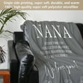 thumbnail image 4 of Nana Gifts, Blanket Gifts for Nana, Nana Birthday Gifts, Nana Gifts from Grandkids, Nana Gifts for Mothers Day Christmas, Super Soft Flannel Throw Blanket for Nana 50" x 60", Grey, 4 of 6