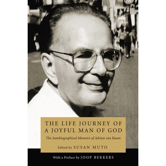 The Life Journey of a Joyful Man of God (Hardcover)