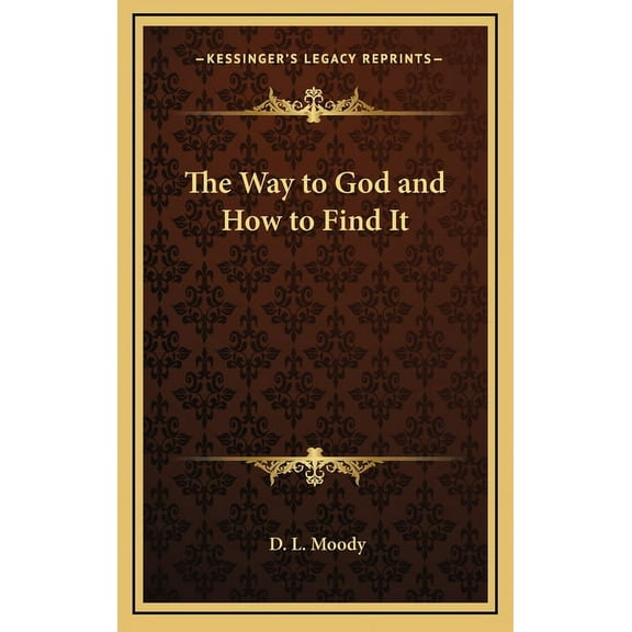 The Way to God and How to Find It (Hardcover)