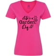 thumbnail image 3 of Inktastic Life's a Garden, Dig It Women's V-Neck T-Shirt, 3 of 5