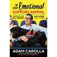thumbnail image 1 of I'm Your Emotional Support Animal: Navigating Our All Woke, No Joke Culture, 1 of 1