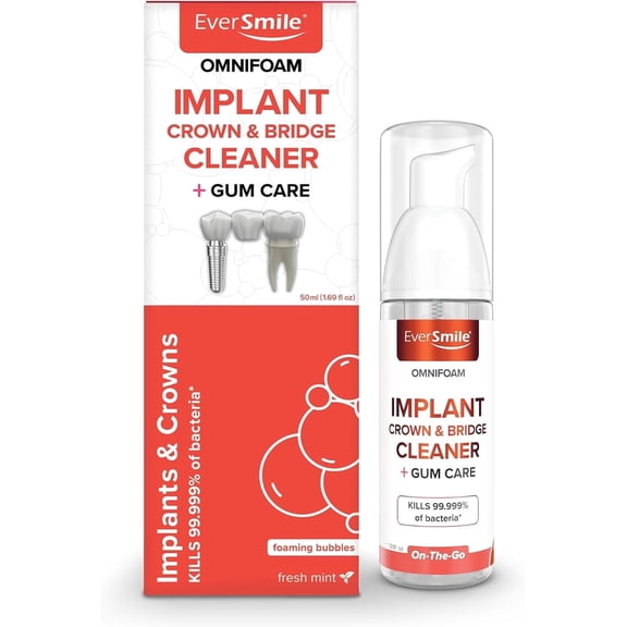 EverSmile OmniFoam Dental Cleaner for Implants, Crowns, and Bridges