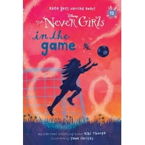 Never Girls Never Girls #12: In the Game (Disney: The Never Girls), Book 12, (Paperback)