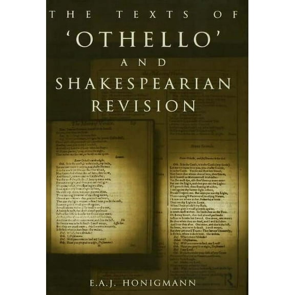 The Texts of Othello and Shakespearean Revision, (Paperback)