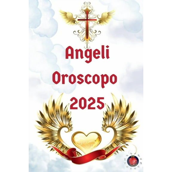 Angeli Oroscopo 2025, (Paperback)