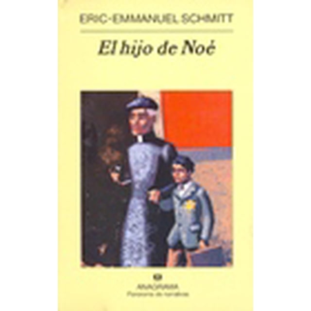 EL HIJO DE NOE ANAGRAMA ERIC-EMMANUEL SCHMITT