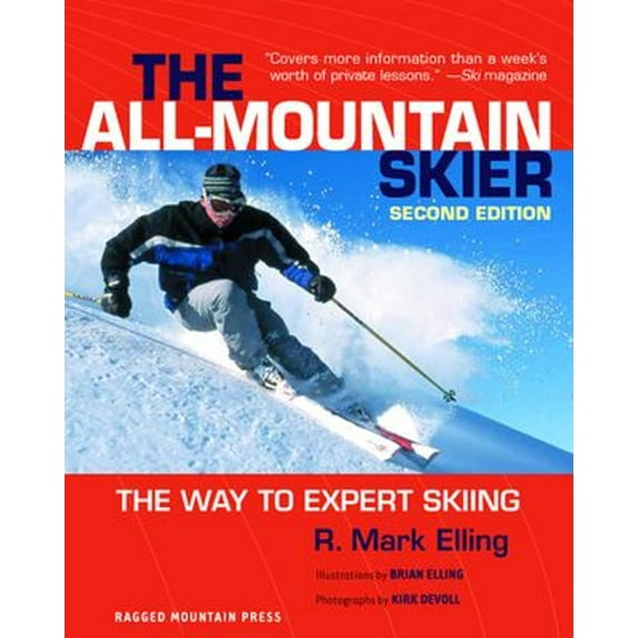 Pre-Owned All-Mountain Skier: The Way to Expert Skiing (Paperback) 007140841X 9780071408417