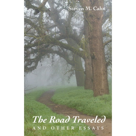 The Road Traveled and Other Essays (Hardcover)