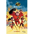 thumbnail image 1 of Los Increíbles 2 La novela PLANETA DISNEY, 1 of 2
