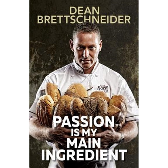 Pre-Owned Passion is My Main Ingredient (Paperback)