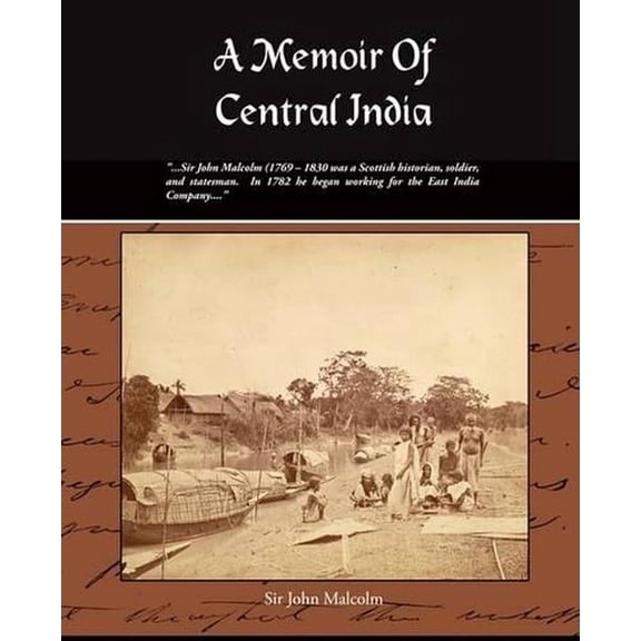 A Memoir of Central India (Paperback)
