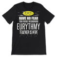 thumbnail image 2 of Eurythmy Teacher Superhero Shirt - Have No Fear, 2 of 8
