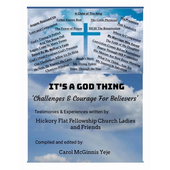 It's a God Thing: 'Challenges & Courage For Believers', (Paperback)