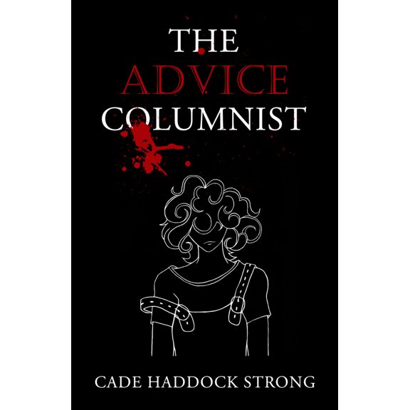 Pre-Owned The Advice Columnist (Paperback) 1642475335 9781642475333