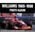 thumbnail image 3 of Williams 1969-1998 Photo Album: 30 Years of Grand Prix Racing, 3 of 4
