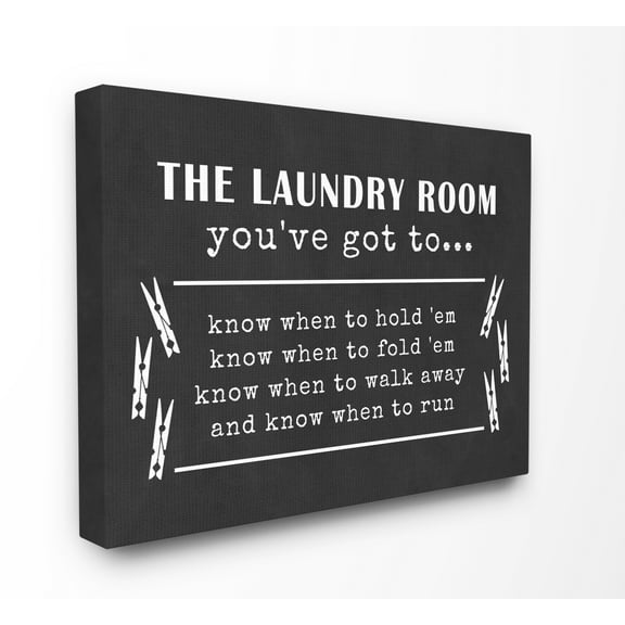 The Stupell Home Decor Collection Laundry Room You ve Got To Know Canvas Wall Art