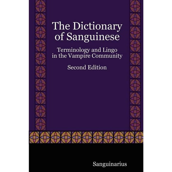 The Dictionary of Sanguinese (Paperback)