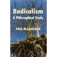 thumbnail image 1 of Pre-Owned Radicalism: A Philosophical Study, (Hardcover), 1 of 1
