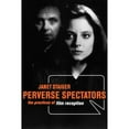 thumbnail image 1 of Pre-Owned Perverse Spectators: The Practices of Film Reception (Paperback) 081478139X 9780814781395, 1 of 1