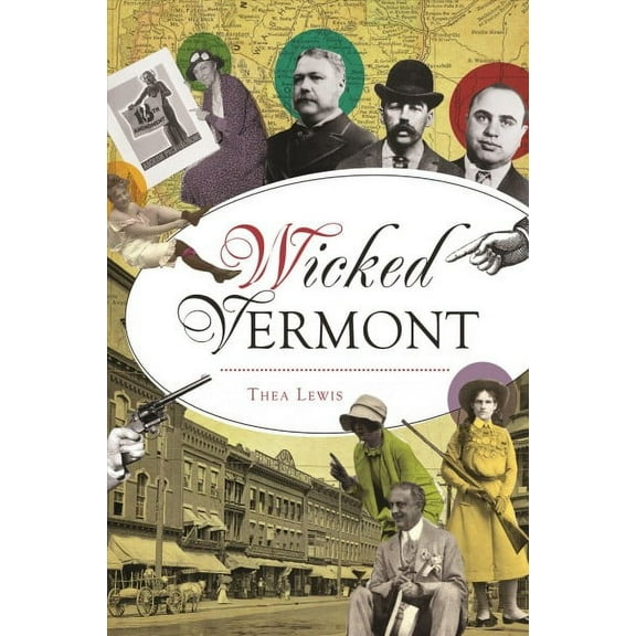Wicked: Wicked Vermont (Paperback)