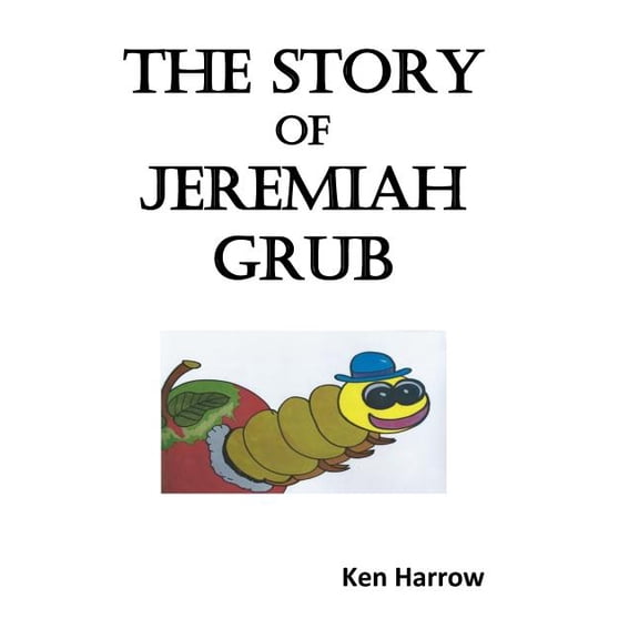 The Story of Jeremiah Grubb (Paperback)