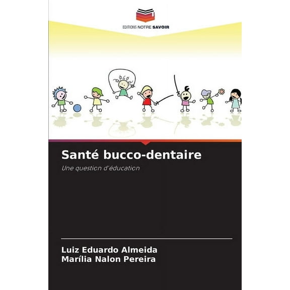 SantÃ© bucco-dentaire, (Paperback)