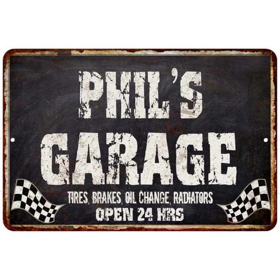 PHIL'S Garage Black Grunge Sign 8 x 12 High Gloss Metal 208120005103
