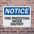 thumbnail image 4 of (2 Pack) Fire Protection Water Shutoff OSHA Notice Sign 18 Inch X 12 Inch Plastic Sign, Weather Resistant, UV Protected for Workplace, Business, and Construction Site, Made in the USA, 4 of 8