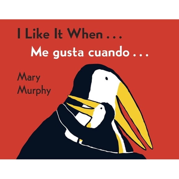 Pre-Owned I Like It When . . ./Me Gusta Cuando . . .: Bilingual English-Spanish (Board book) 0152060456 9780152060459
