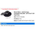 thumbnail image 2 of Blower Motor - with Fan Cage - Compatible with 2008 - 2010 Ford F-350 Super Duty 2009, 2 of 3