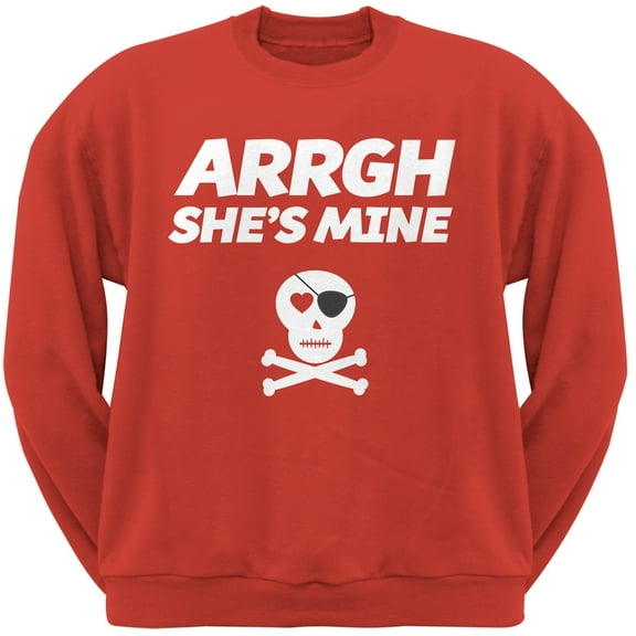 Arrgh She's Mine Red Adult Crew Neck Sweatshirt - Small