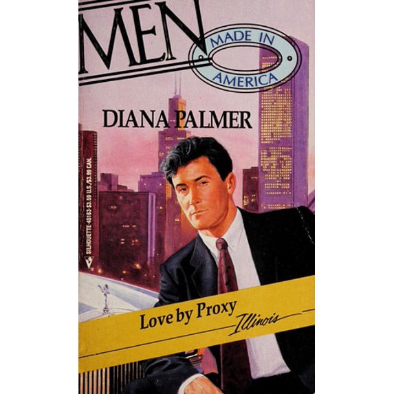Pre-Owned Love by Proxy (Men Made in America: Illinois #13) (Unknown) 0373451636 9780373451630