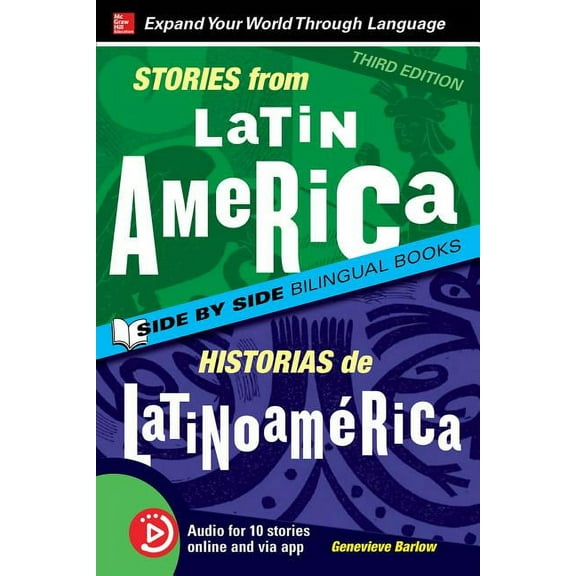 Stories from Latin America / Historias de LatinoamÃ©rica, Premium Third Edition, (Paperback)