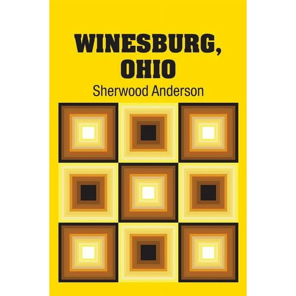 Winesburg, Ohio (Paperback)