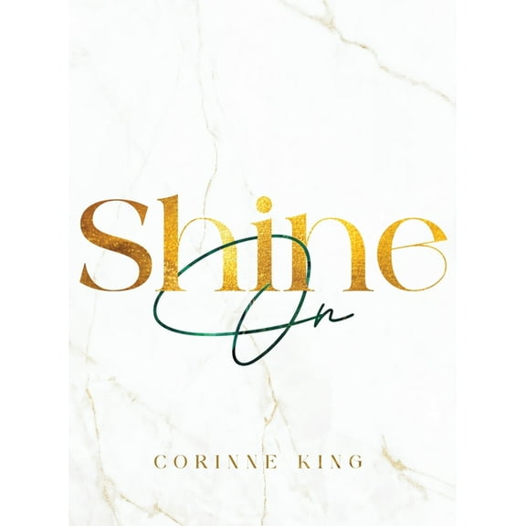 Shine On, (Hardcover)