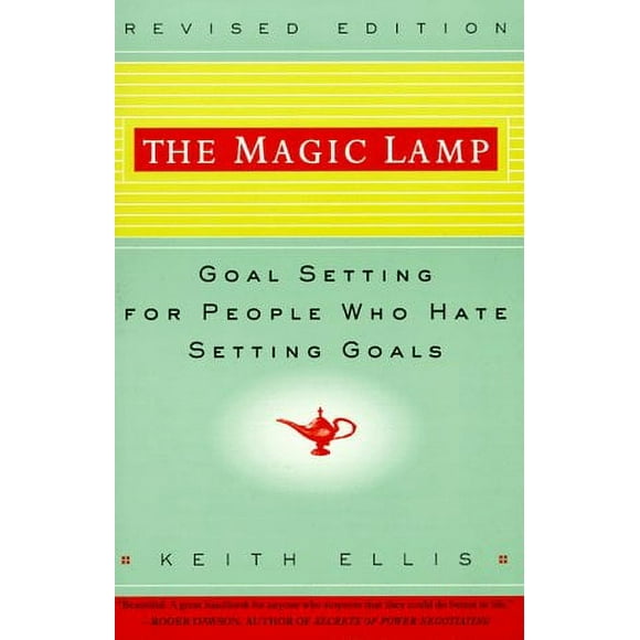 The Magic Lamp : Goal Setting for People Who Hate Setting Goals 9780609801666 Used / Pre-owned