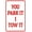 Warning Sign 4, variant on You Park It I Tow It Sign - 8"x12" Parking Warning Metal Sign, Parking Fine Decor for Home Farm Bar Coffee Shop Club Garage