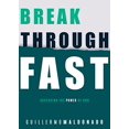 thumbnail image 1 of Breakthrough Fast: Accessing the Power of God, 1 of 1