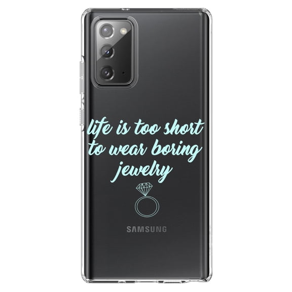 DistinctInk Clear Shockproof Hybrid Case for Samsung Galaxy Note 20 (6.7" Screen) - TPU Bumper Acrylic Back Tempered Glass Screen Protector - Life is Too Short to Wear Boring Jewelry