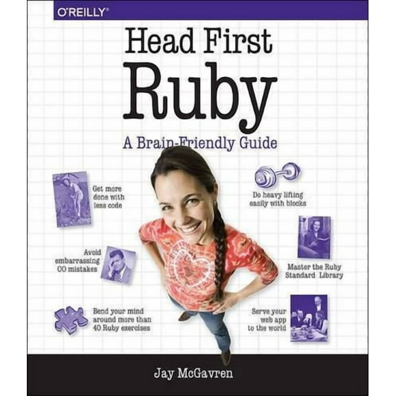 Head First Ruby: A Brain-Friendly Guide (Paperback)