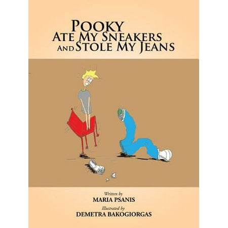 Pooky Ate My Sneakers and Stole My Jeans - eBook (Best Sneakers For Jeans 2019)