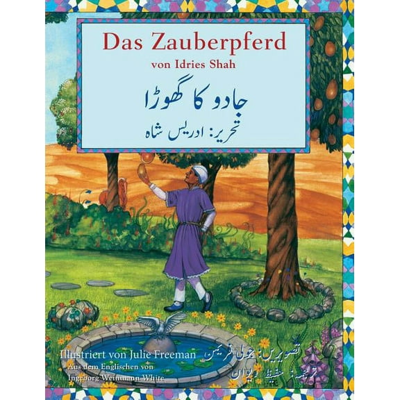 Lehrgeschichten Das Zauberpferd: Zweisprachige Ausgabe Deutsch-Urdu, (Paperback)