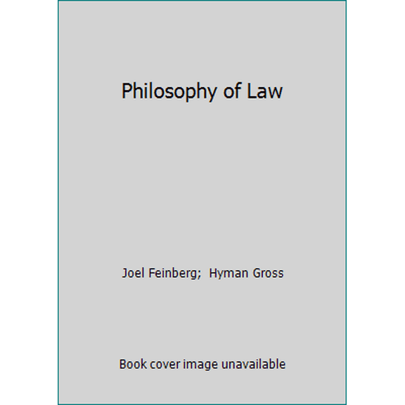 Pre-Owned Philosophy of Law (Hardcover) 0534239889 9780534239886