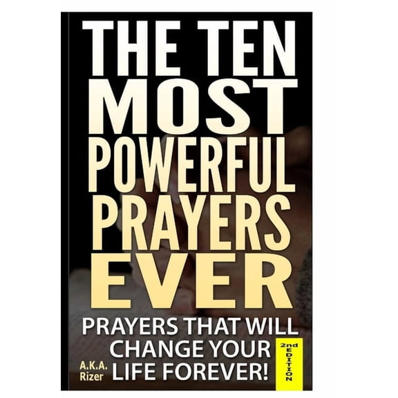 The Fifteen Most Powerful Prayers Ever, (Hardcover)