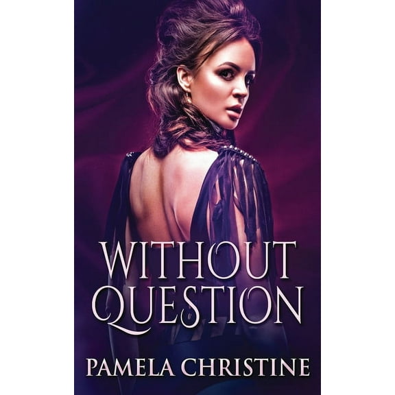 Without Question, (Paperback)